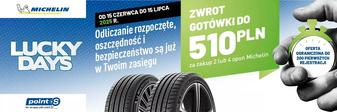 Lucky Days Michelin Point S